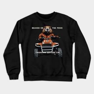 "Quad-Bound Beaver: Canadian Adventure, Eh!" Crewneck Sweatshirt